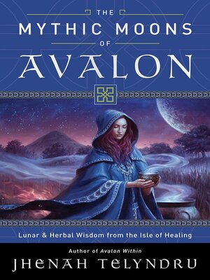 cover image of The Mythic Moons of Avalon